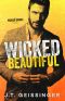 [Wicked Games 01] • Wicked Beautiful